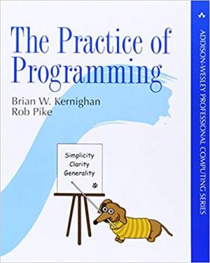 Book cover of The Practice of Programming by Brian W. Kernighan y Rob Pike